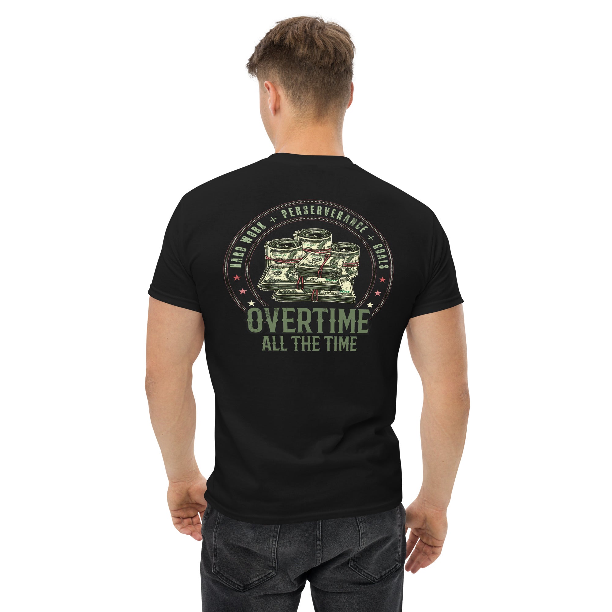 Overtime all the time  I  Men's classic tee