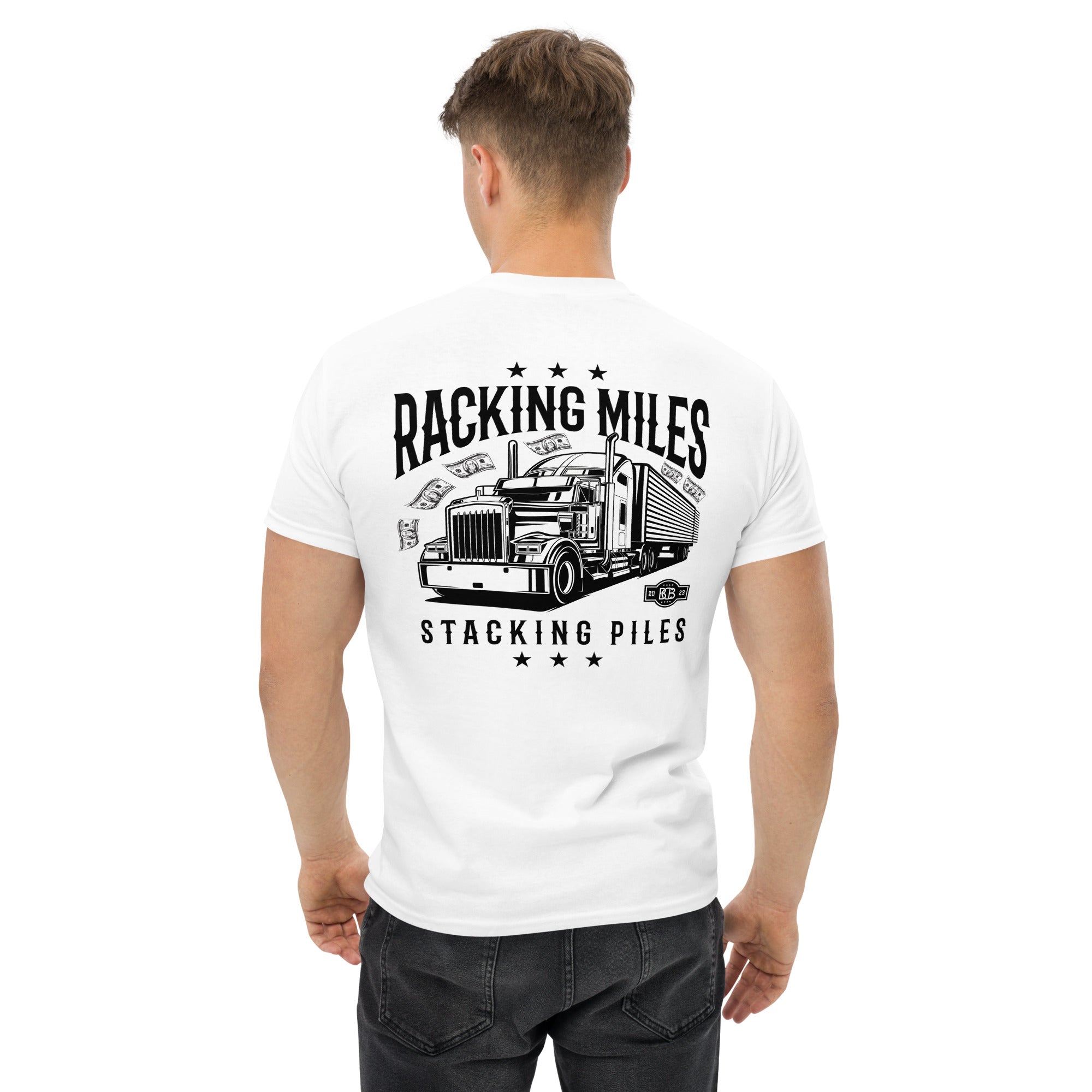 Racking Miles, Stacking Piles  I  Men's classic tee