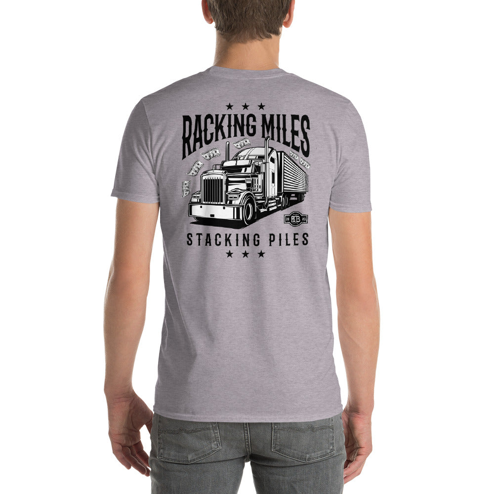 Racking Miles, Stacking Piles  I  Short-Sleeve T-Shirt