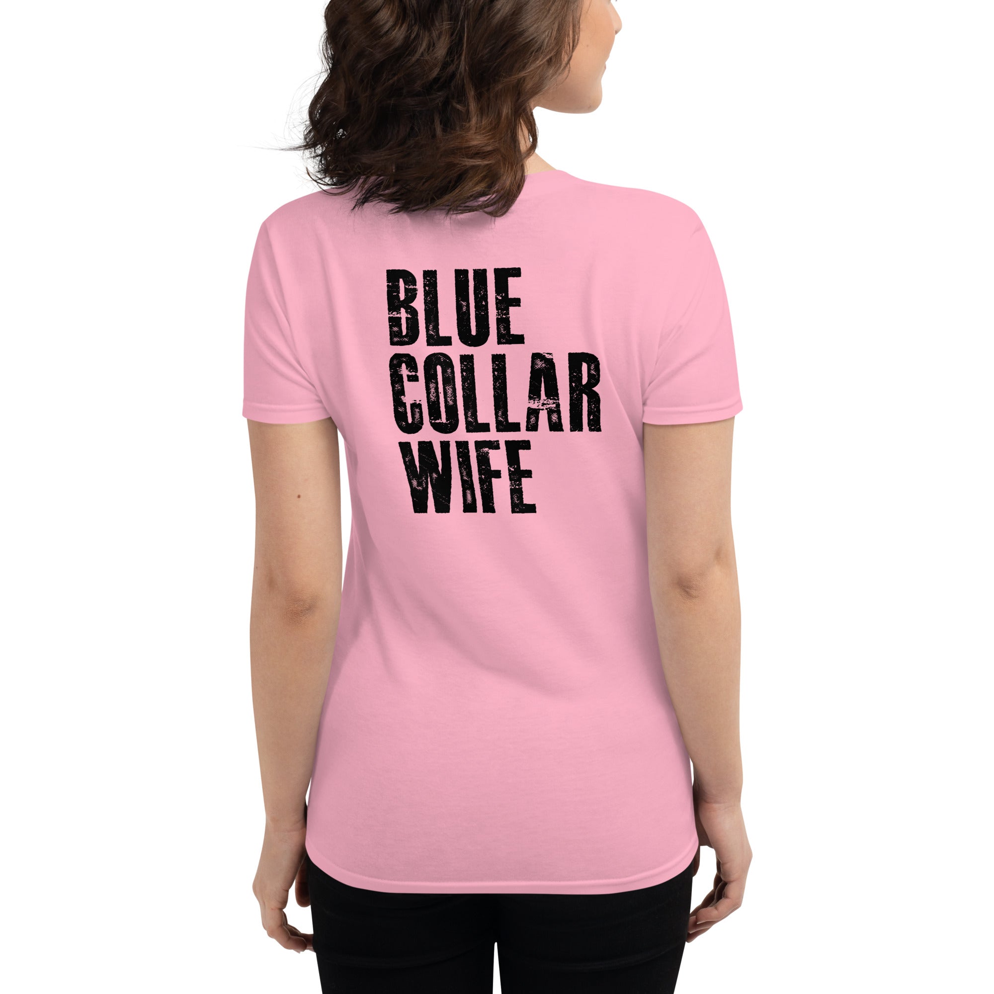 Blue Collar Wife  I  Women's short sleeve t-shirt